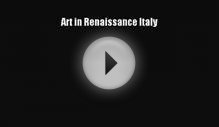 Art in Renaissance Italy [Download] Online