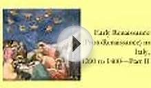 Early Renaissance (ProtoRenaissance) in Italy,