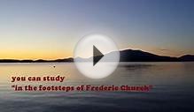 In the Footsteps of Frederic Church - Maine artist opportunity