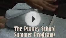 Putney School Summer Programs